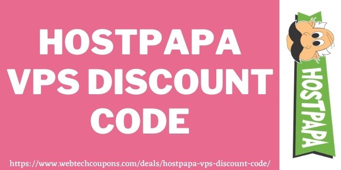 HostPapa VPS Discount Code www.couponswebdeal.com