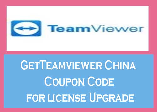 Teamviewer China Coupon Code for license Upgrade