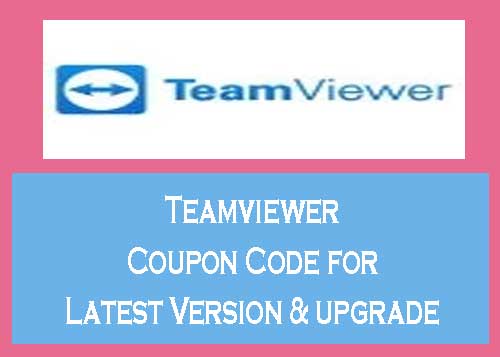 Teamviewer Coupon Code for Latest Version upgrade