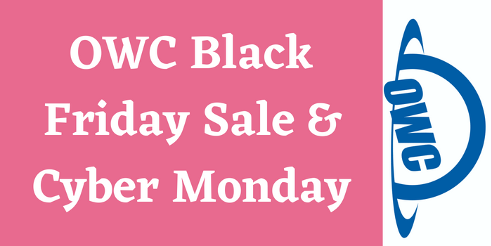 OWC Cyber Monday & Black Friday