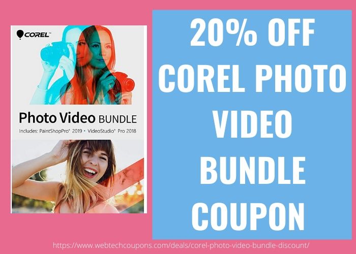 20% OFF COREL PHOTO VIDEO BUNDLE COUPON