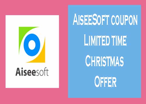 AiseeSoft coupon Limited time Christmas Offer