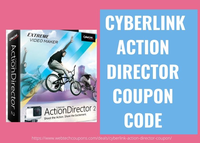 CYBERLINK ACTION DIRECTOR COUPON CODE