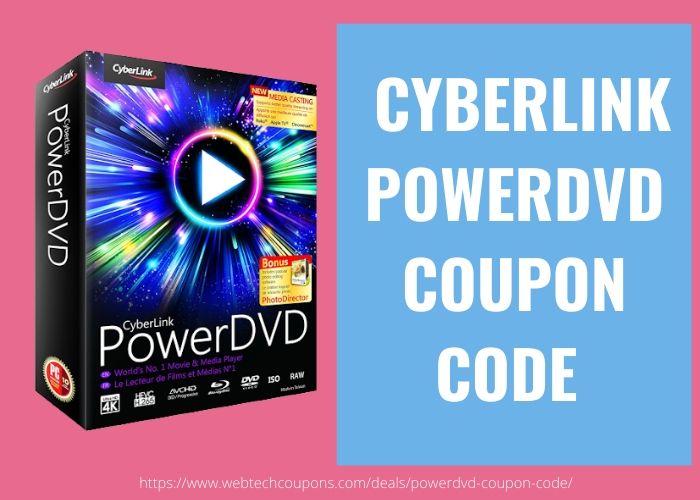 CYBERLINK POWERDVD COUPON CODE