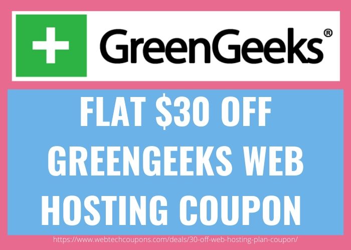 FLAT $30 OFF GREENGEEKS WEB HOSTING COUPON
