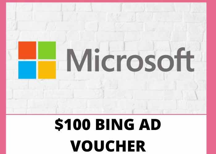 MICROSOFT ADVERTISING BING ADS $100 PROMO CODE