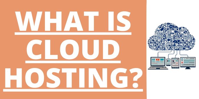 What Is Cloud Hosting?
