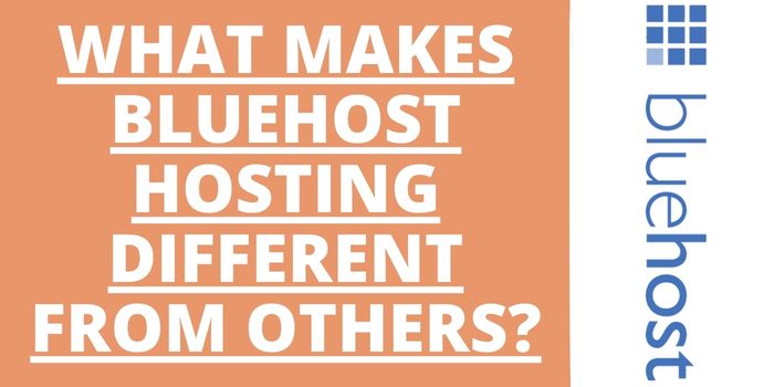 Bluehost Hosting Different From Others