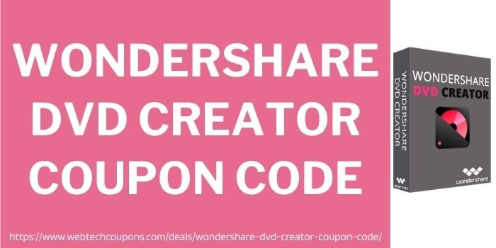 wondershare dvd creator discount coupon