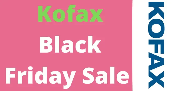 Kofax Black Friday Sale 2025