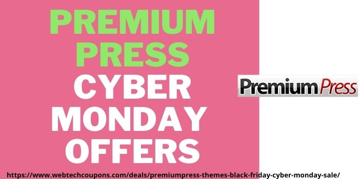 premium press cyber monday deals at couponswebdeal.com