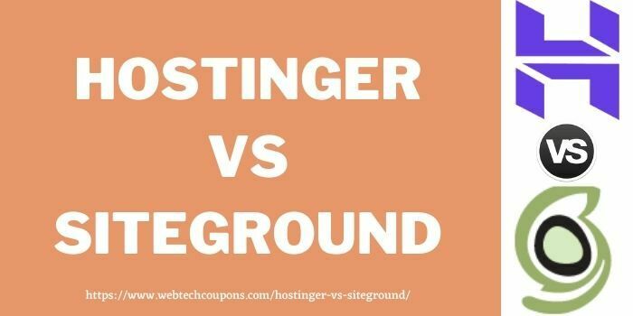 Hostinger Vs Siteground