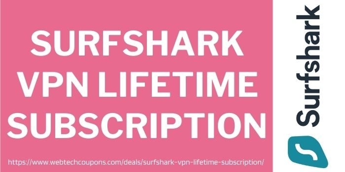 surfshark vpn lifetime subscription deal