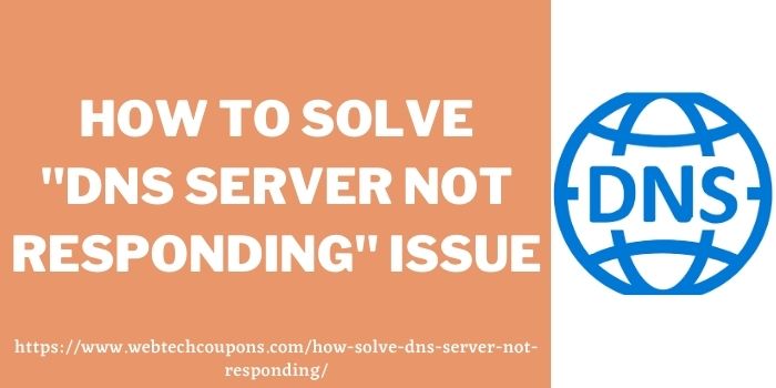How to solve DNS server not responding issue www.couponswebdeal.com