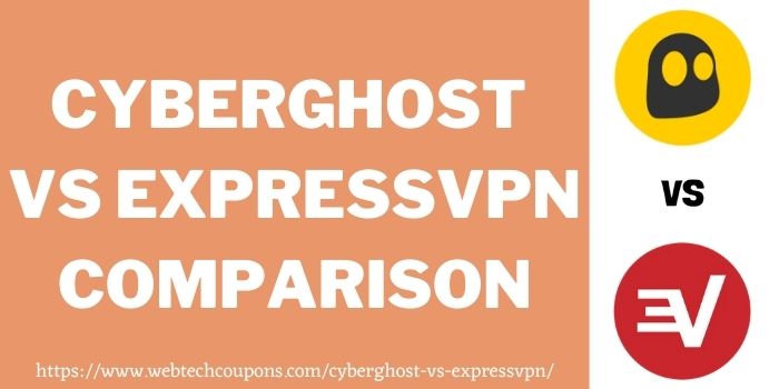 CyberGhost vs ExpressVPN Comparisons