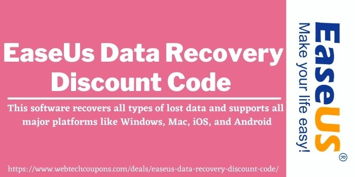 EaseUs data recovery discount code www.couponswebdeal.com