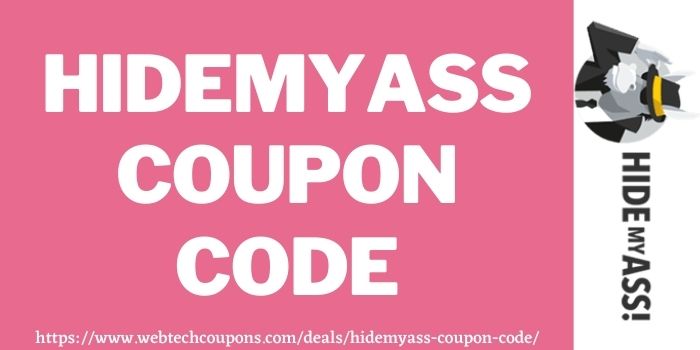 HideMyAss Coupon Code www.couponswebdeal.com
