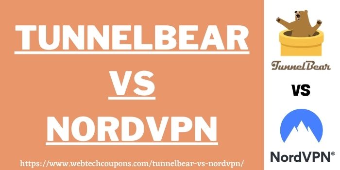TunnelBear vs NordVPN www.couponswebdeal.com