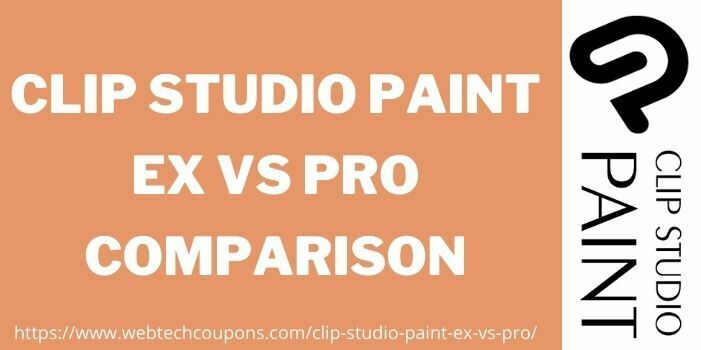Clip Studio Paint Ex Vs Pro Comparison www.couponswebdeal.com