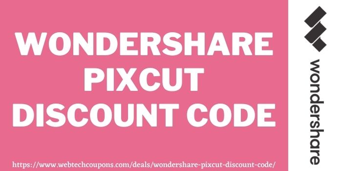 Wondershare PixCut Discount Code www.couponswebdeal.com