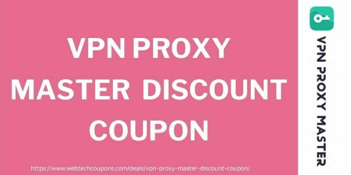 VPN proxy master discount coupon codes