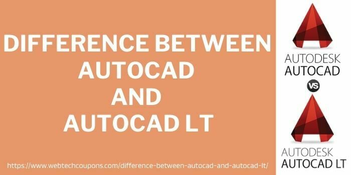 AutoCAD vs AutoCAD LT