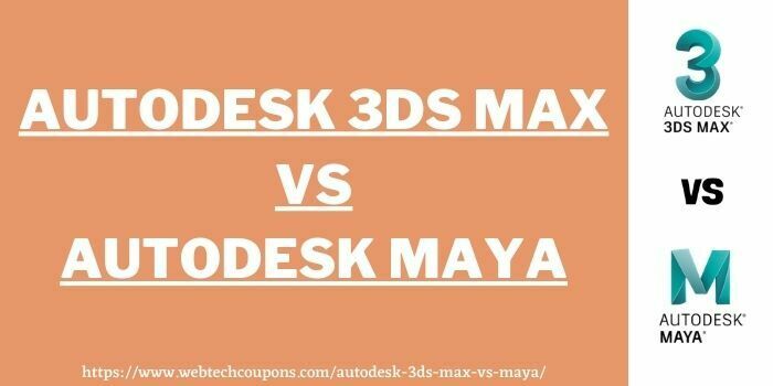 Autodesk 3ds Max Vs Maya www.couponswebdeal.com
