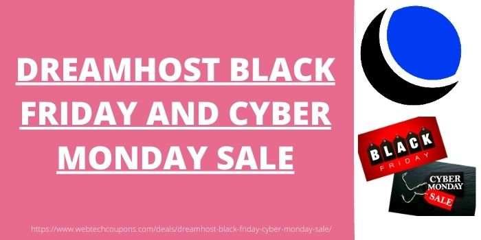 DreamHost Black Friday And Cyber Monday Sale