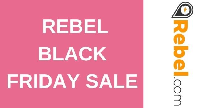 Rebel Black Friday sale