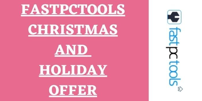 Fastpctools Christmas And Holiday Offer