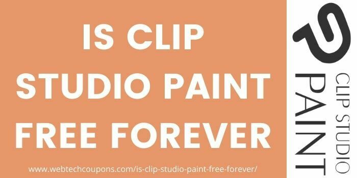 Is Clip Studio Paint Forever Free