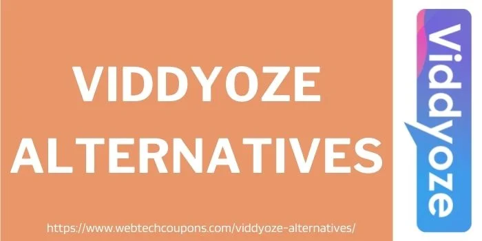 Viddyoze Alternatives