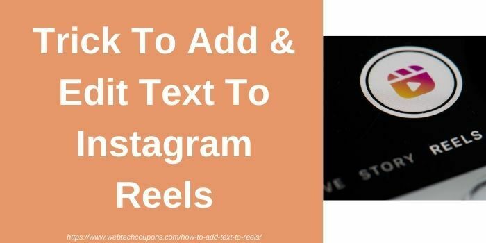 Add text to instagram reels