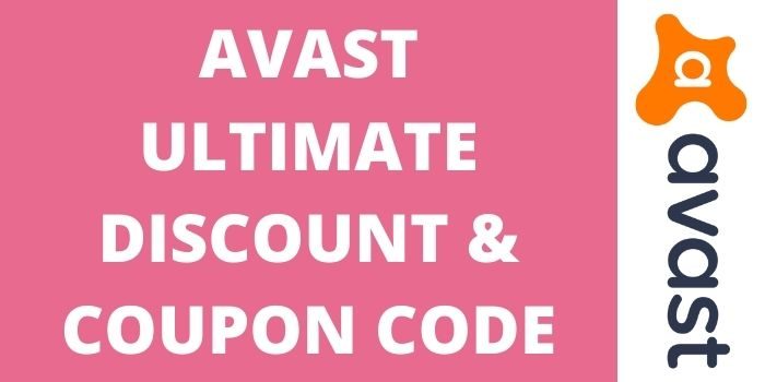 Avast Ultimate discount & Coupon Code