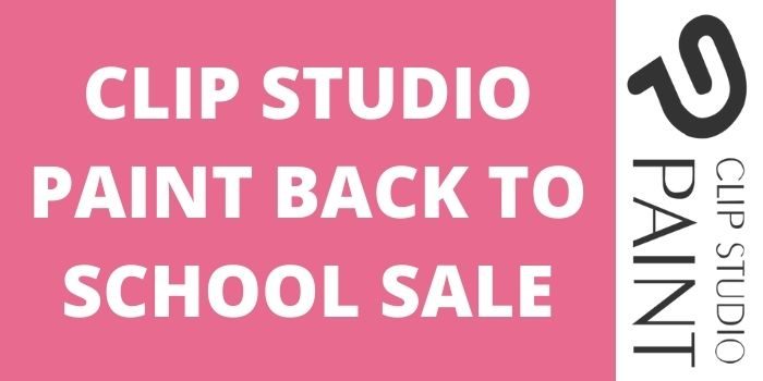 Clip Studio paint back to school sale offer