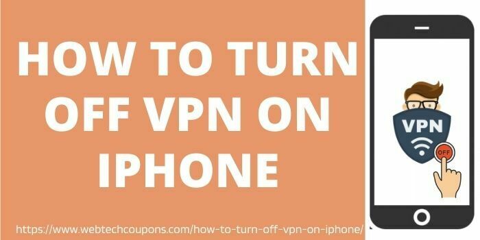 How To Turn Off VPN On iPhone