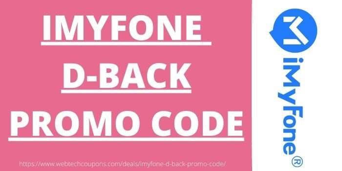 iMyfone D-Back Coupon Code
