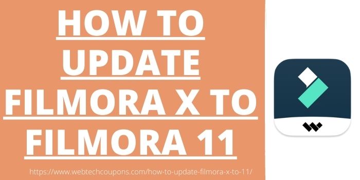 How To Update Filmora X to Filmora 11