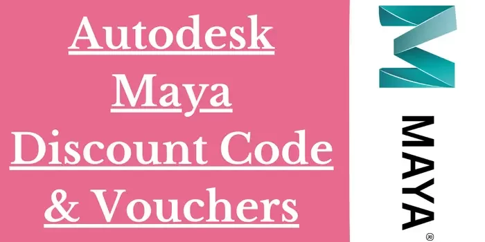 Autodesk Maya Discount Code