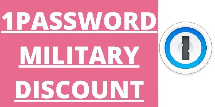 1Password Military Discount