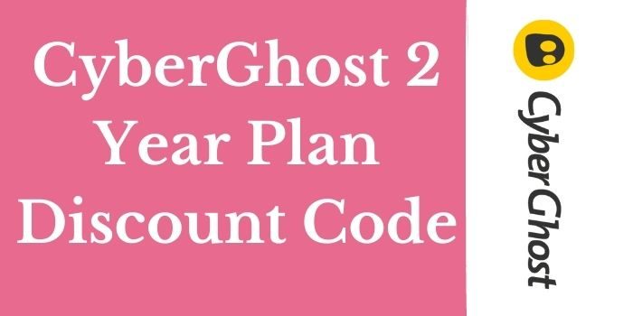 Discount code of CyberGhost 2 year plan