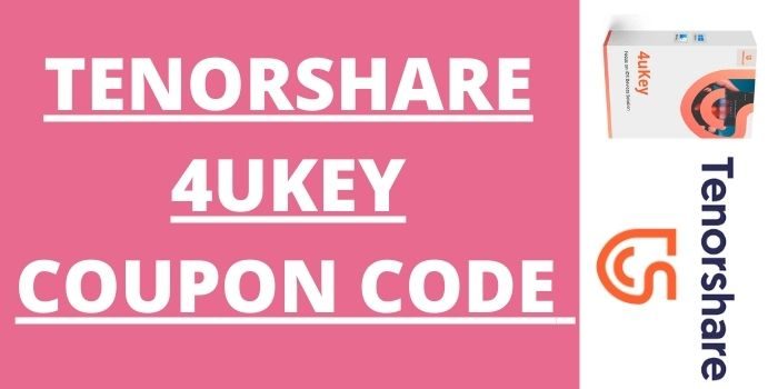 Tenorshare 4ukey Discount Coupon