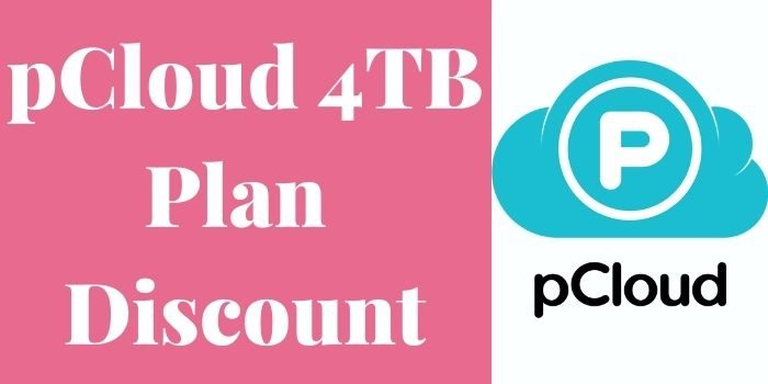 pCloud 4TB Plan Discount
