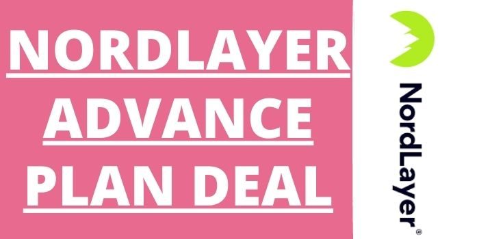NordLayer Advance Plan