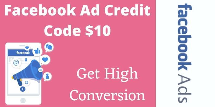 Facebook Ad Credit Code $10
