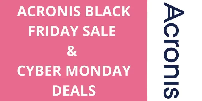 Acronis Black Friday Sale