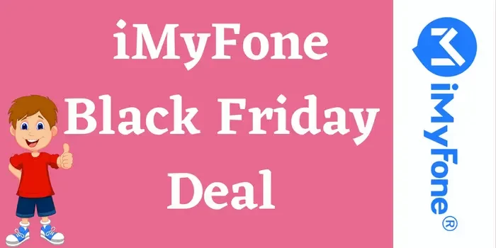iMyFone Black Friday Deal