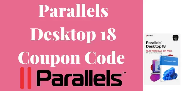 Parallels Desktop 18 Coupon Code