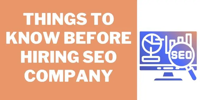 Things to know before hiring SEO company