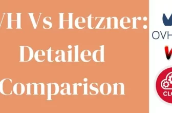 OVS Vs Hetzner: Detailed Comparison